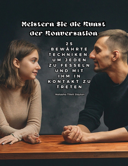Meistern Sie die Kunst der Konversation Meistern Sie die Kunst der Konversation