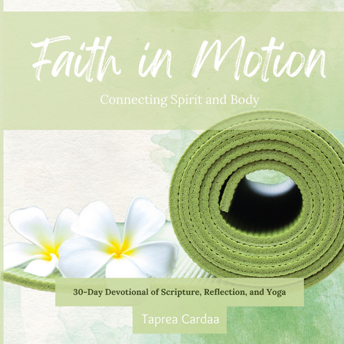 Faith in Motion Faith in Motion