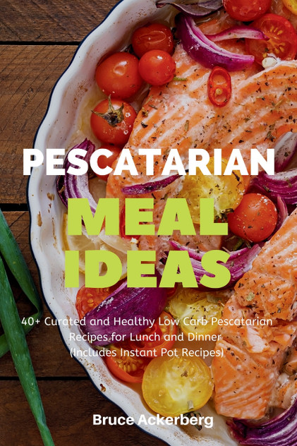 Pescatarian Meal Ideas Pescatarian Meal Ideas