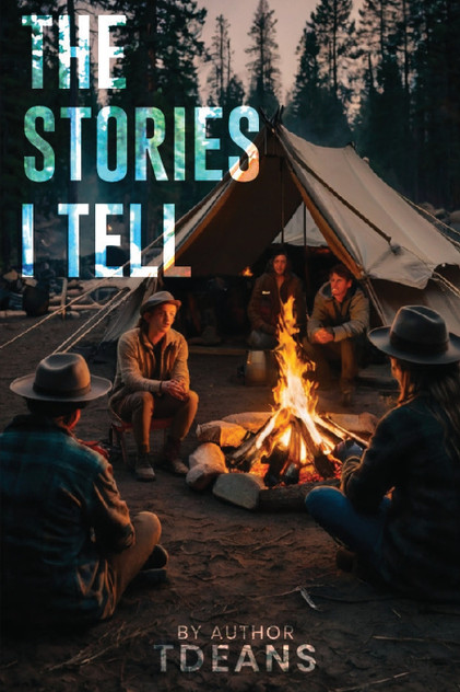 The Stories I Tell The Stories I Tell