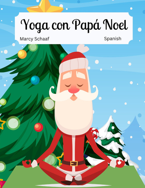 Yoga con Papá Noel (Spanish) Yoga with Santa Yoga con Papá Noel (Spanish) Yoga with Santa