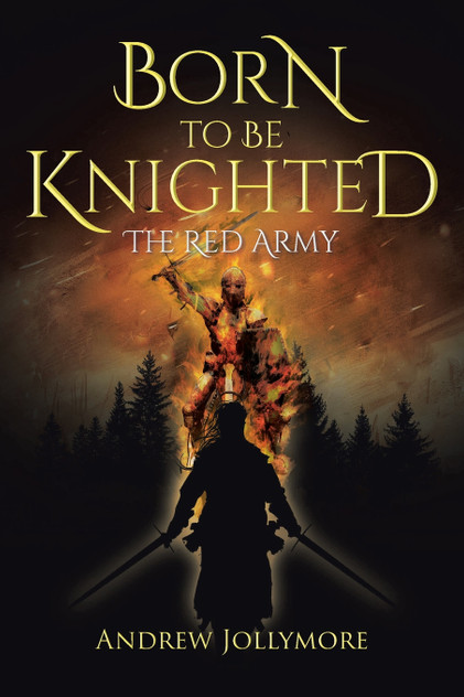 Born to be Knighted Born to be Knighted
