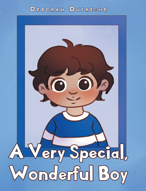 A Very Special, Wonderful Boy