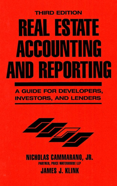 Real Estate Accounting and Reporting Real Estate Accounting and Reporting