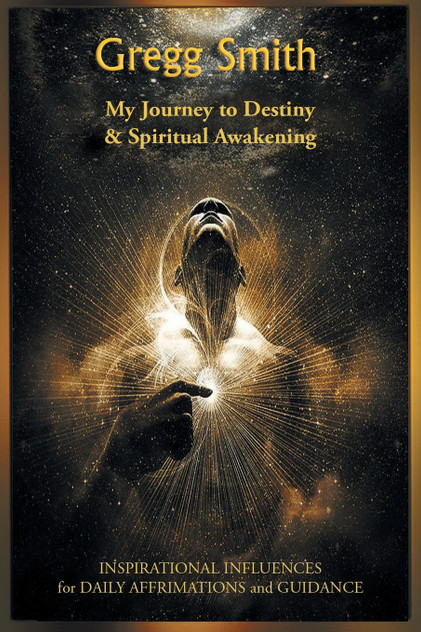 My Journey to Destiny and Spiritual Awakening My Journey to Destiny and Spiritual Awakening