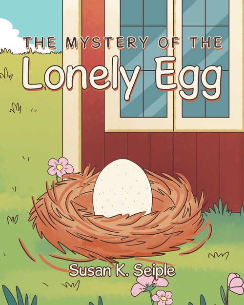 The Mystery of the Lonely Egg The Mystery of the Lonely Egg