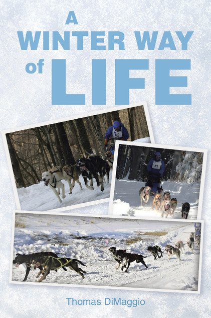 A Winter Way of Life A Winter Way of Life