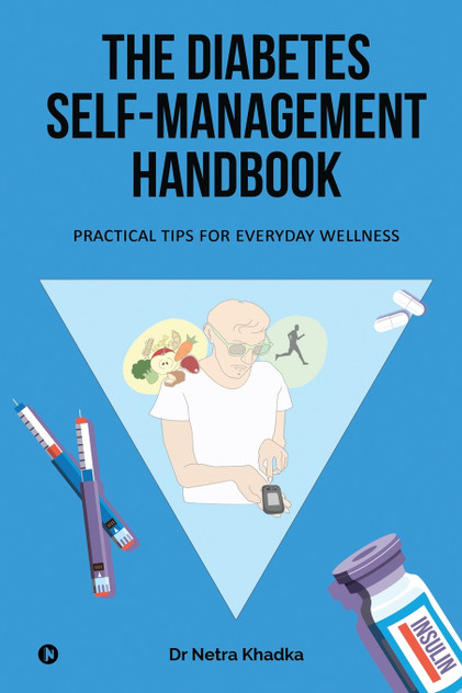 The Diabetes Self-Management Handbook The Diabetes Self-Management Handbook