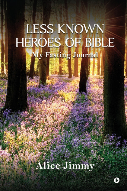 Less Known Heroes of Bible Less Known Heroes of Bible