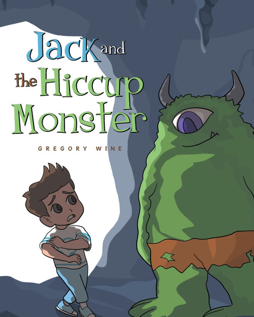 Jack and The Hiccup Monster Jack and The Hiccup Monster