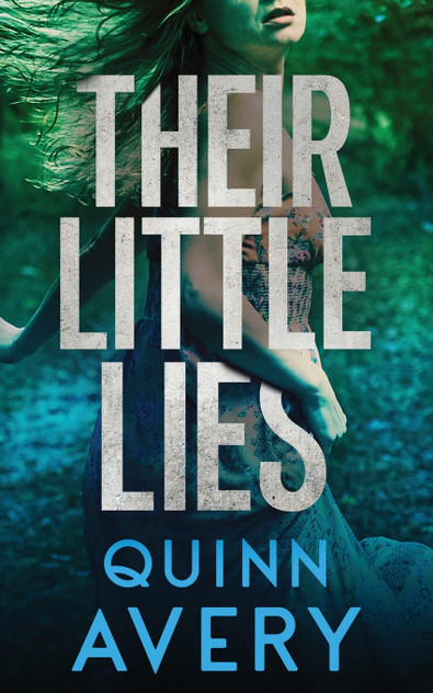 Their Little Lies Their Little Lies