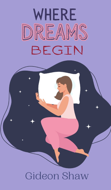 Where Dreams Begin Where Dreams Begin
