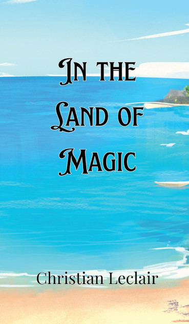 In the Land of Magic In the Land of Magic