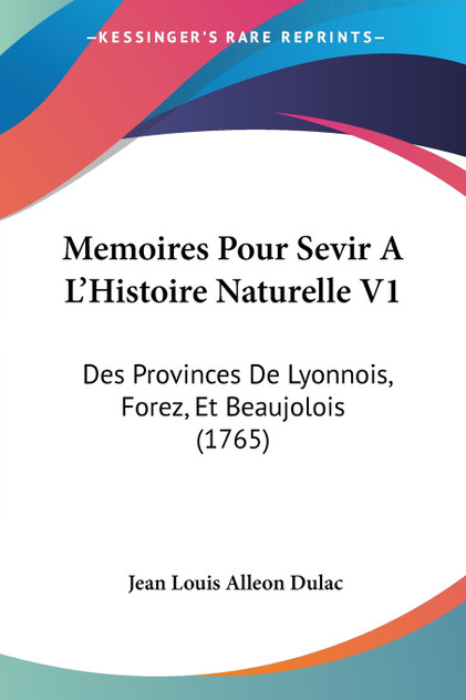 Memoires Pour Sevir A L'Histoire Naturelle V1