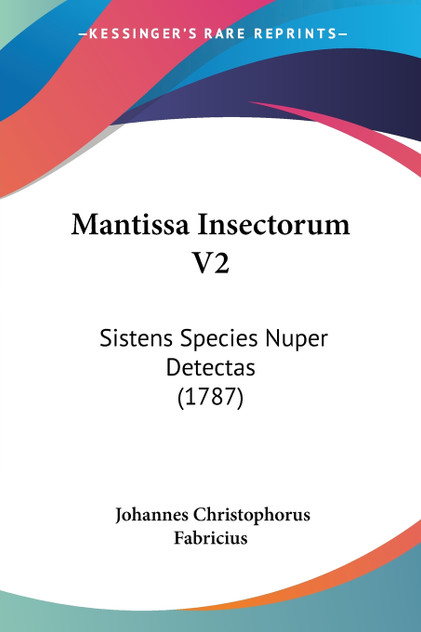 Mantissa Insectorum V2 Mantissa Insectorum V2