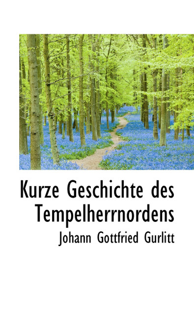 Kurze Geschichte des Tempelherrnordens Kurze Geschichte des Tempelherrnordens