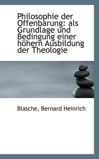 Philosophie der Offenbarung Philosophie der Offenbarung