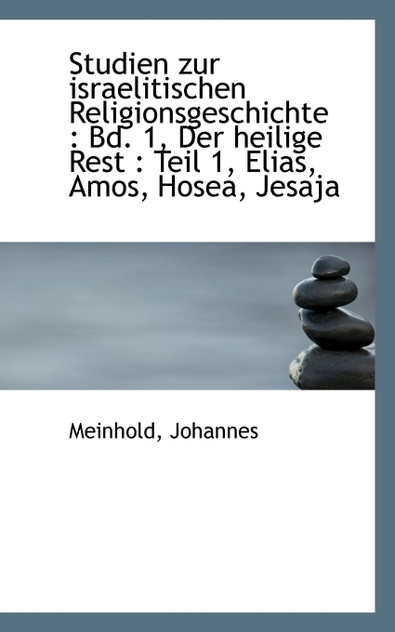 Studien zur israelitischen Religionsgeschichte Studien zur israelitischen Religionsgeschichte