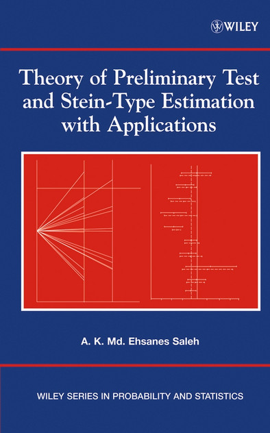 Theory of Preliminary Test and Stein-Type Estimation with Applications