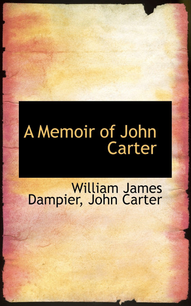 A Memoir of John Carter