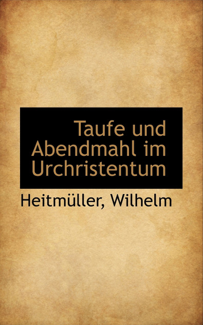 Taufe und Abendmahl im Urchristentum Taufe und Abendmahl im Urchristentum