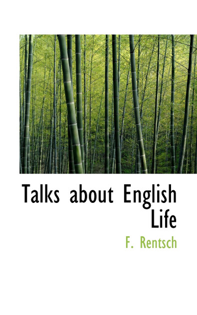 Talks about English Life Talks about English Life