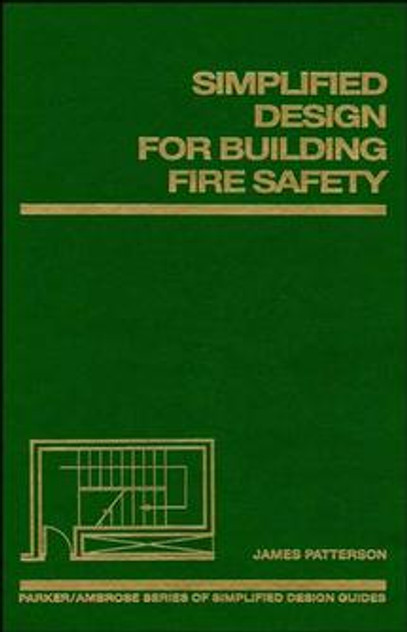 Simplified Design for Building Fire Safety Simplified Design for Building Fire Safety