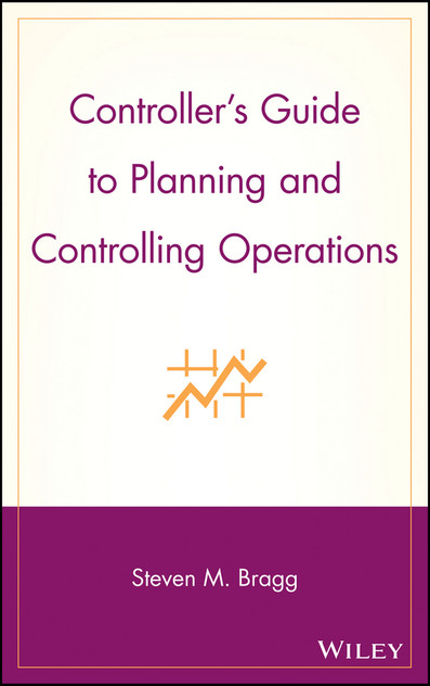 Controller's Guide to Planning and Controlling Operations