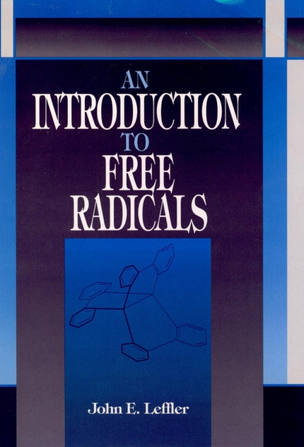 An Introduction to Free Radicals An Introduction to Free Radicals