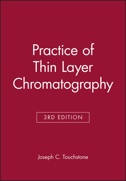 Practice of Thin Layer Chromatography Practice of Thin Layer Chromatography