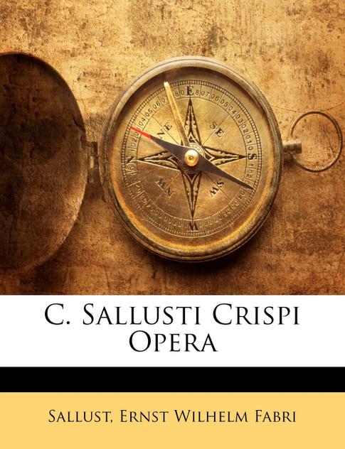 C. Sallusti Crispi Opera