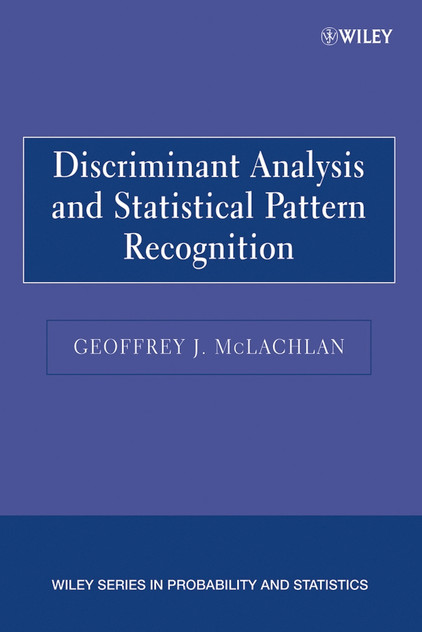 Discriminant Analysis and Statistical Pattern Recognition