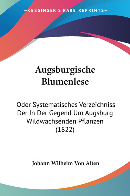 Augsburgische Blumenlese