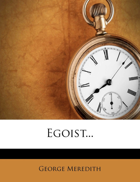 Egoist... Egoist...