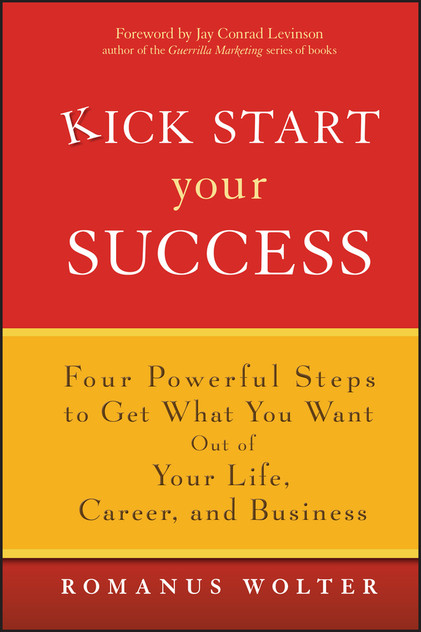 Kick Start Your Success Kick Start Your Success