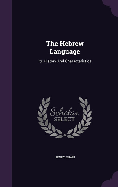 The Hebrew Language The Hebrew Language