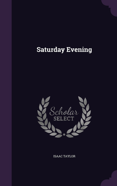 Saturday Evening Saturday Evening