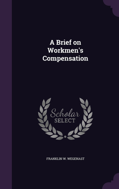 A Brief on Workmen's Compensation