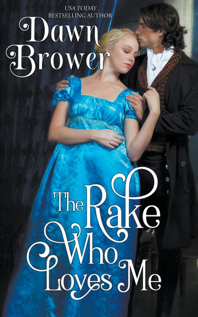 The Rake Who Loves Me The Rake Who Loves Me