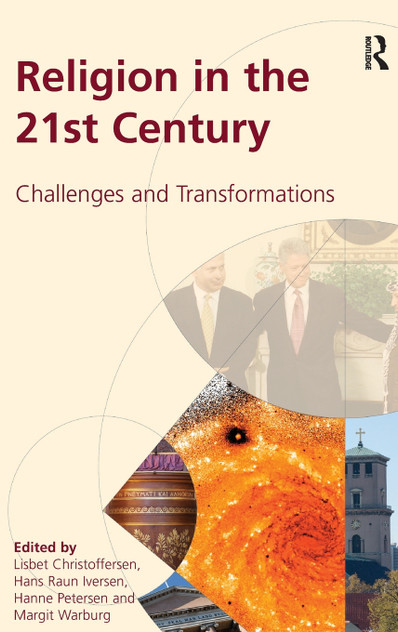 Religion in the 21st Century Religion in the 21st Century
