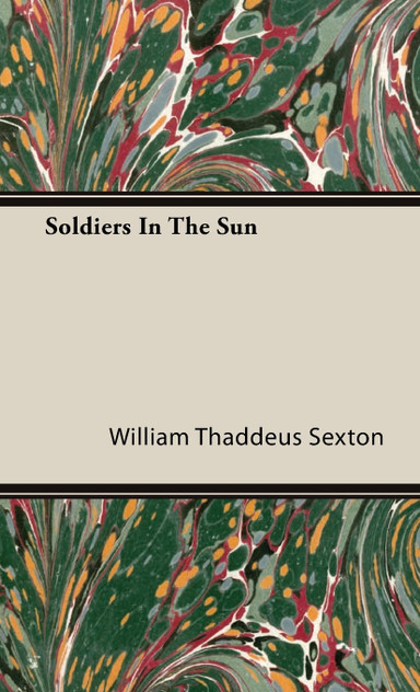 Soldiers In The Sun