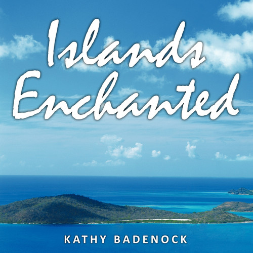 Islands Enchanted Islands Enchanted