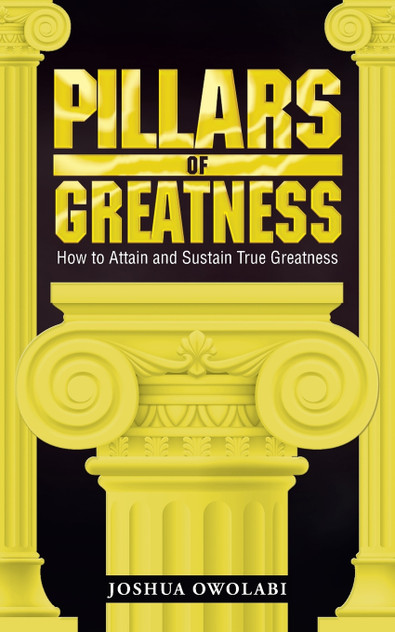 Pillars of Greatness Pillars of Greatness