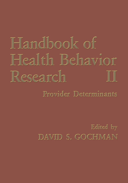 Handbook of Health Behavior Research II Handbook of Health Behavior Research II