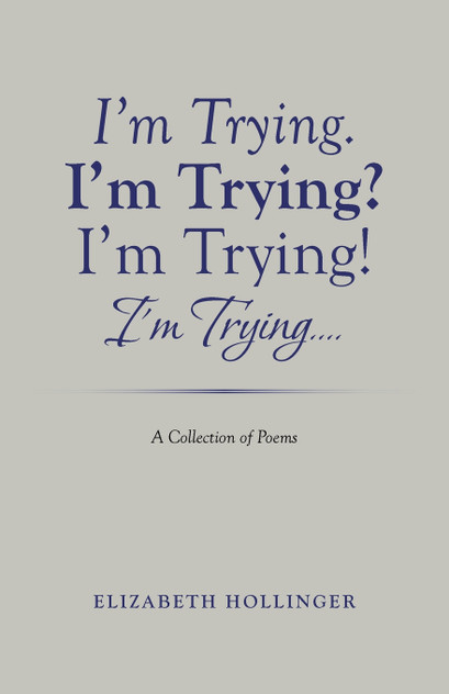 I'm Trying. I'm Trying? I'm Trying! I'm Trying... I'm Trying. I'm Trying? I'm Trying! I'm Trying...
