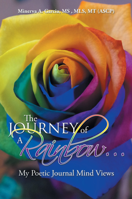 The Journey of a Rainbow... The Journey of a Rainbow...