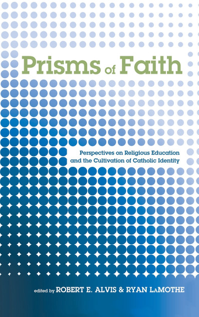 Prisms of Faith Prisms of Faith