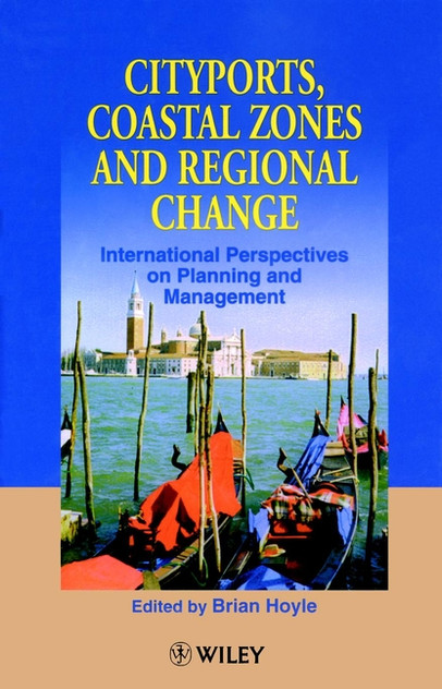 Cityports, Coastal Zones and Regional Change Cityports, Coastal Zones and Regional Change