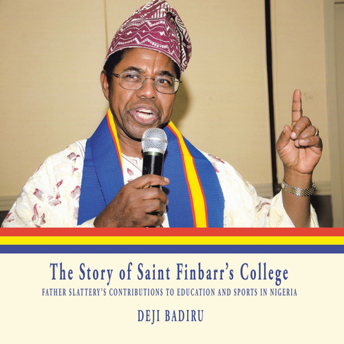 The Story of Saint Finbarr'S College The Story of Saint Finbarr'S College