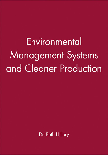 Environmental Management Systems and Cleaner Production